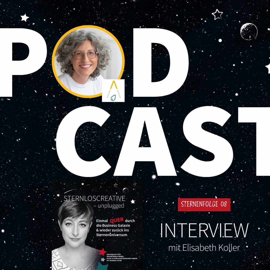 Podcast Interview Elisabeth Koller sternloscreative unplugged