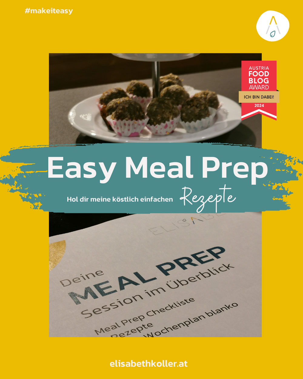 Easy Meal Prep – Elisabeth Koller