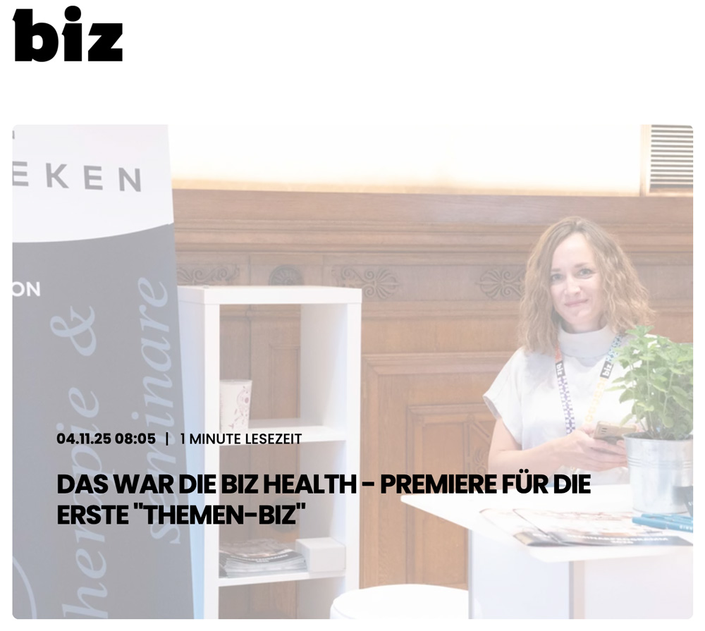 Das war die BIZ HEALTH - Premiere für die erste "Themen-BIZ"